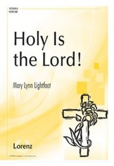 Holy Is The Lord! 
