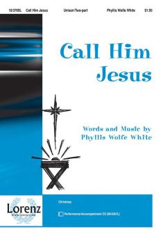 Call Him Jesus 