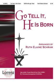 Go Tell It, He Is Born 
