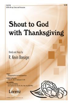 Shout To God With Thanksgiving 