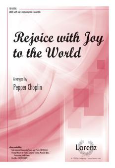 Rejoice With Joy To The World 