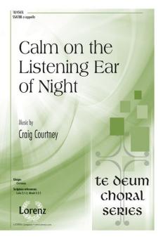 Calm On The Listening Ear Of Night 
