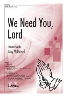 We Need You, Lord 