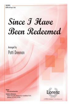 Since I Have Been Redeemed 