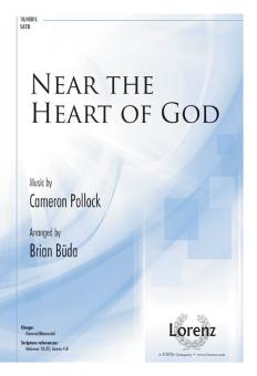 Near The Heart Of God 