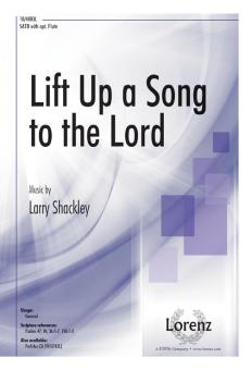 Lift Up A Song To The Lord 