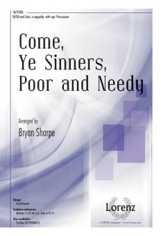 Come, Ye Sinners, Poor and Needy 