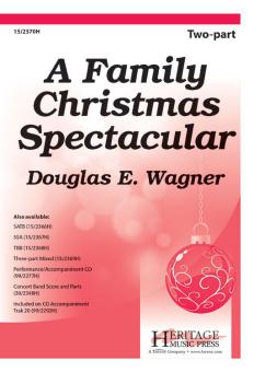 A Family Christmas Spectacular 