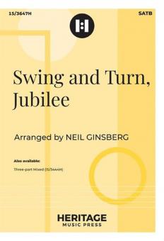 Swing and Turn, Jubilee 