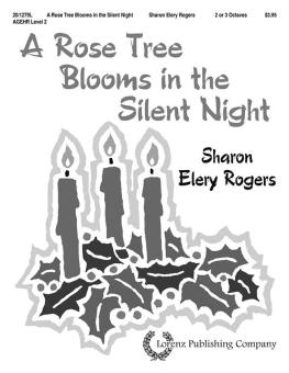 A Rose Tree Blooms In The Silent Night 