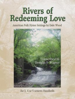Rivers Of Redeeming Love 