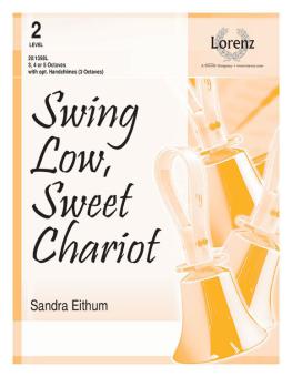 Swing Low, Sweet Chariot 