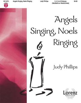 Angels Singing, Noels Ringing 