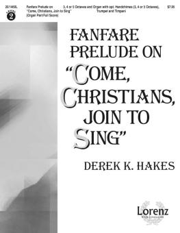 Fanfare Prelude On Come, Christians, Join To Sing 