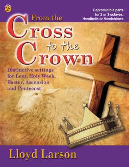 From The Cross To The Crown 