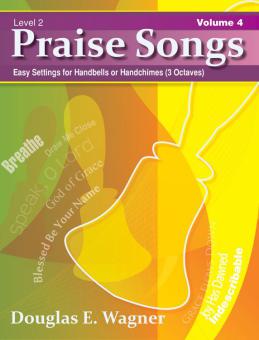 Praise Songs, Vol. 4 