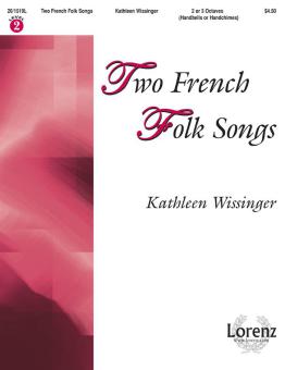 Two French Folk Songs 
