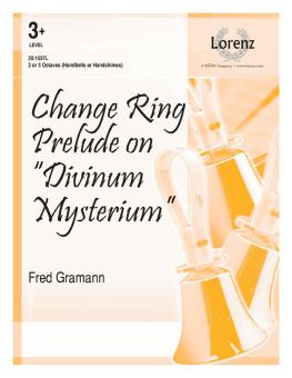 Change Ring Prelude On Divinum Mysterium 