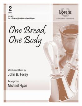 One Bread, One Body 