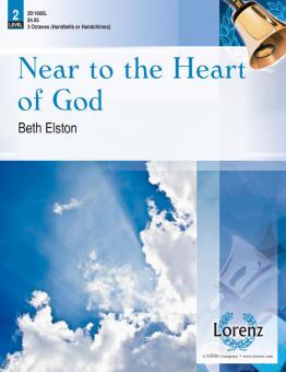 Near To The Heart Of God 
