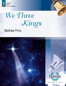 We Three Kings 