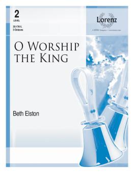O Worship The King 