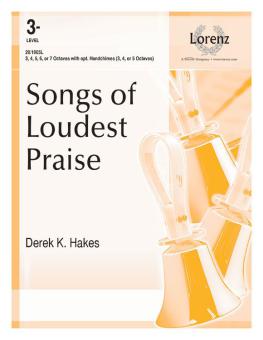 Songs Of Loudest Praise 