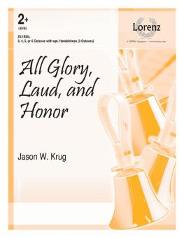 All Glory, Laud, and Honor 