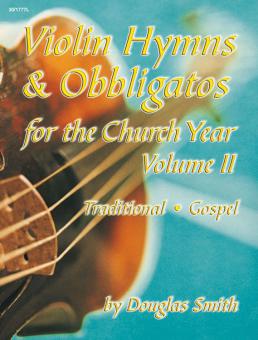 Violin Hymns and Obbligatos, Vol. 2 
