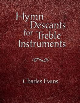 Hymn Descants For Treble Instruments 