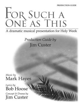 For Such A One As This 