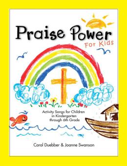 Praise Power For Kids 