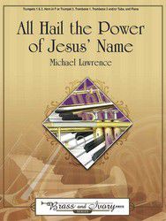 All Hail The Power Of Jesus' Name 