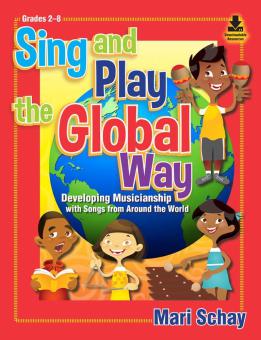 Sing and Play The Global Way 