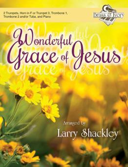 Wonderful Grace Of Jesus 