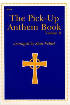 The Pick-Up Anthem Book, Vol. 2 