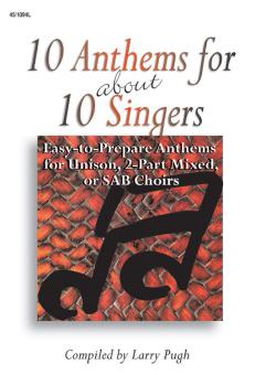 10 Anthems For About 10 Singers 