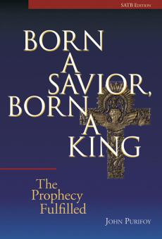 Born A Savior, Born A King 