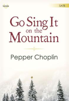 Go Sing It On The Mountain 