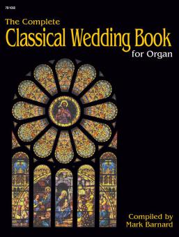The Complete Classical Wedding Book 
