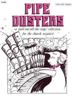 Pipe Dusters, Vol. 3 