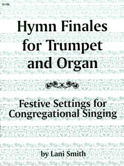 Hymn Finales For Organ and Trumpet 