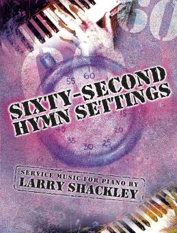 Sixty-Second Hymn Settings 