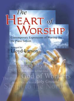 The Heart Of Worship 