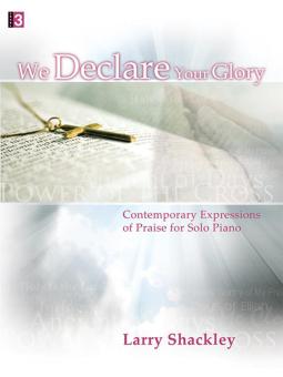 We Declare Your Glory 