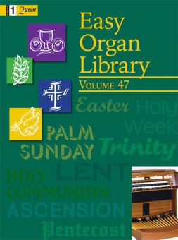 Easy Organ Library, Vol. 47 