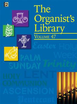 The Organist's Library 47 