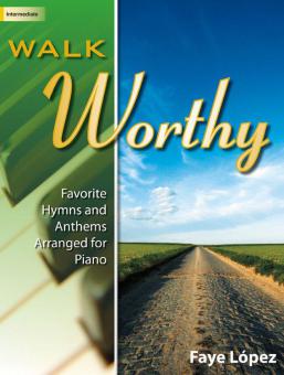Walk Worthy 