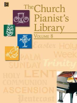 The Church Pianist's Library, Vol. 8 