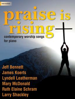 Praise Is Rising 